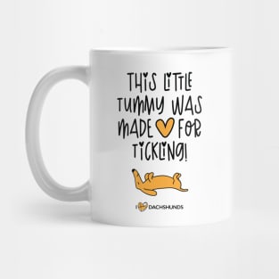 This Tummy Was Made For Tickling Mug